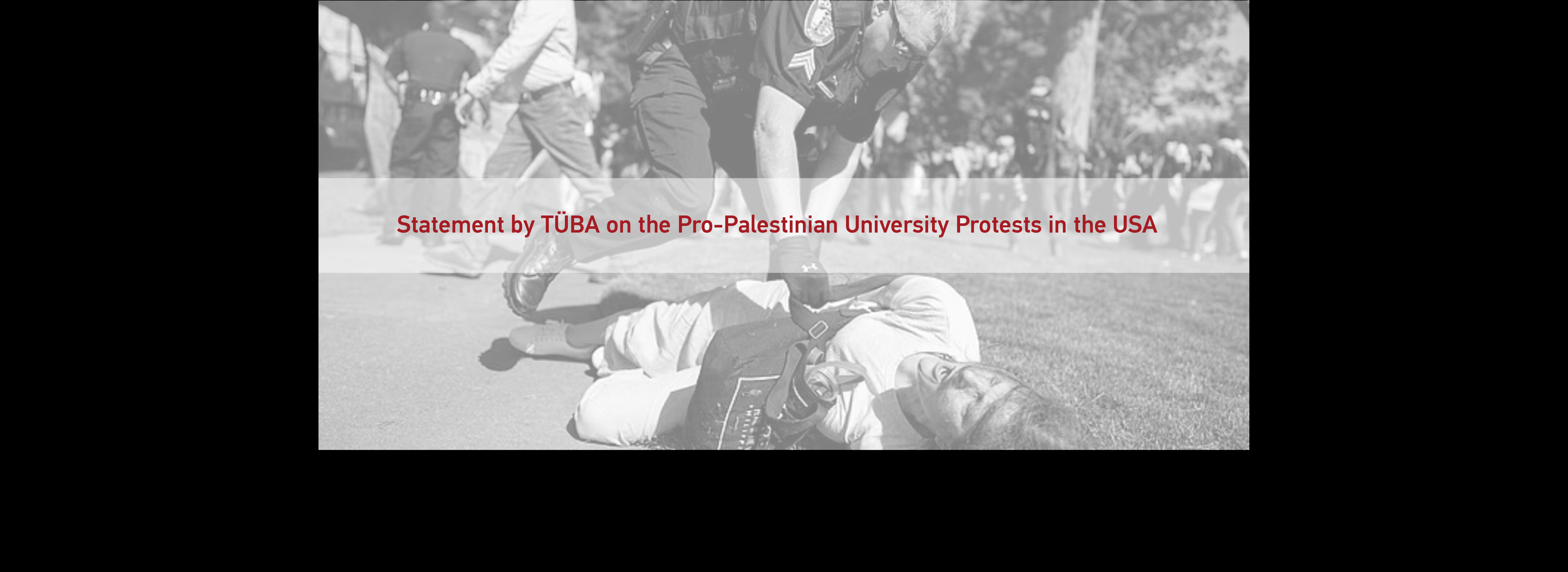 Statement by TÜBA on the Pro-Palestinian University Protests in the USA